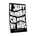 I Just Wanna Crank My Hawg Wall Decal — Vintage Motorcycle Phrase Vinyl Sticker