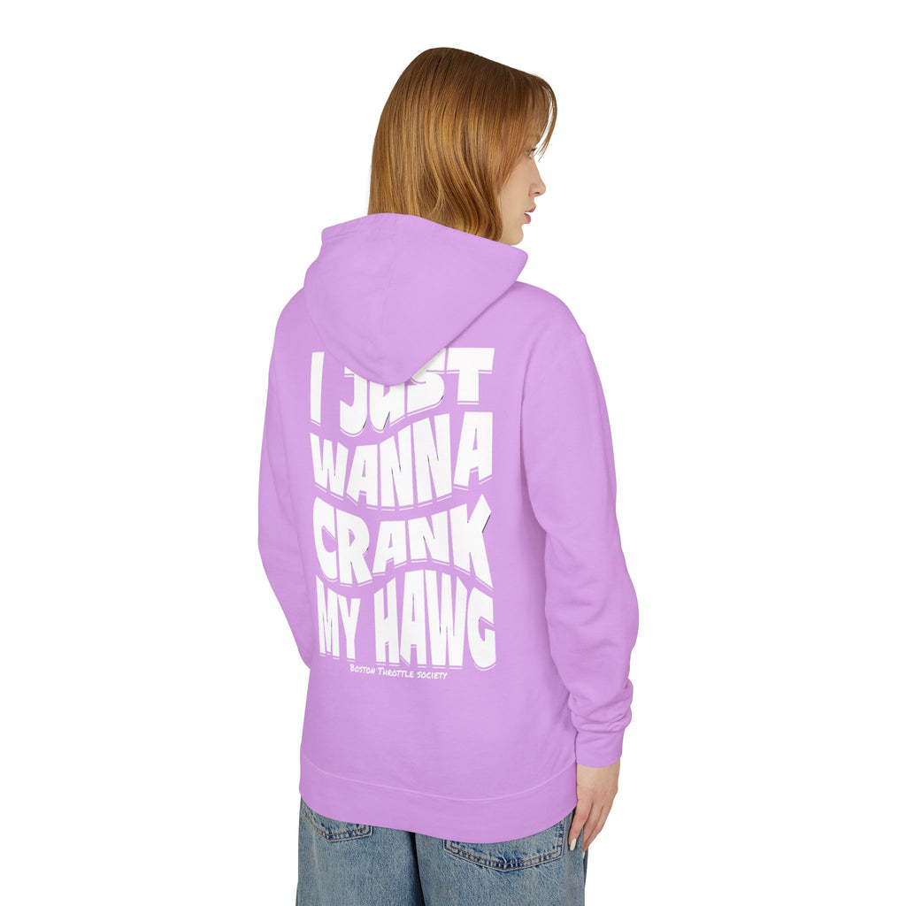 Lightweight Hoodie — "I Just Wanna Crank My Hawg" Graphic Pullover