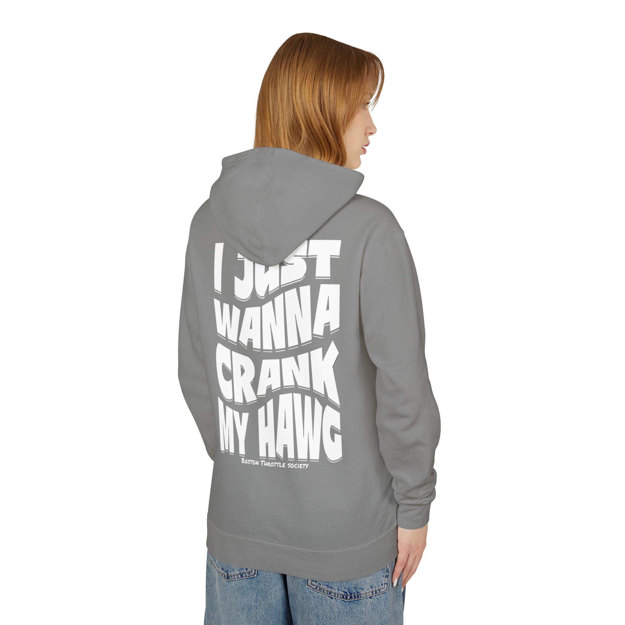 Lightweight Hoodie — "I Just Wanna Crank My Hawg" Graphic Pullover