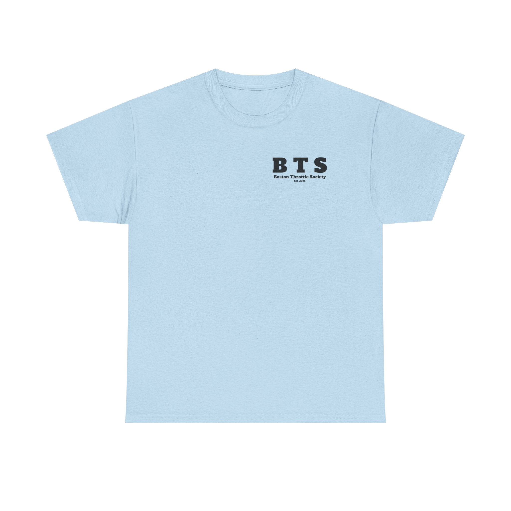 T-Shirt — 'BTS' Boston Throttle Society Tee with 'I Just Wanna Crank My Hawg' Retro Graphic