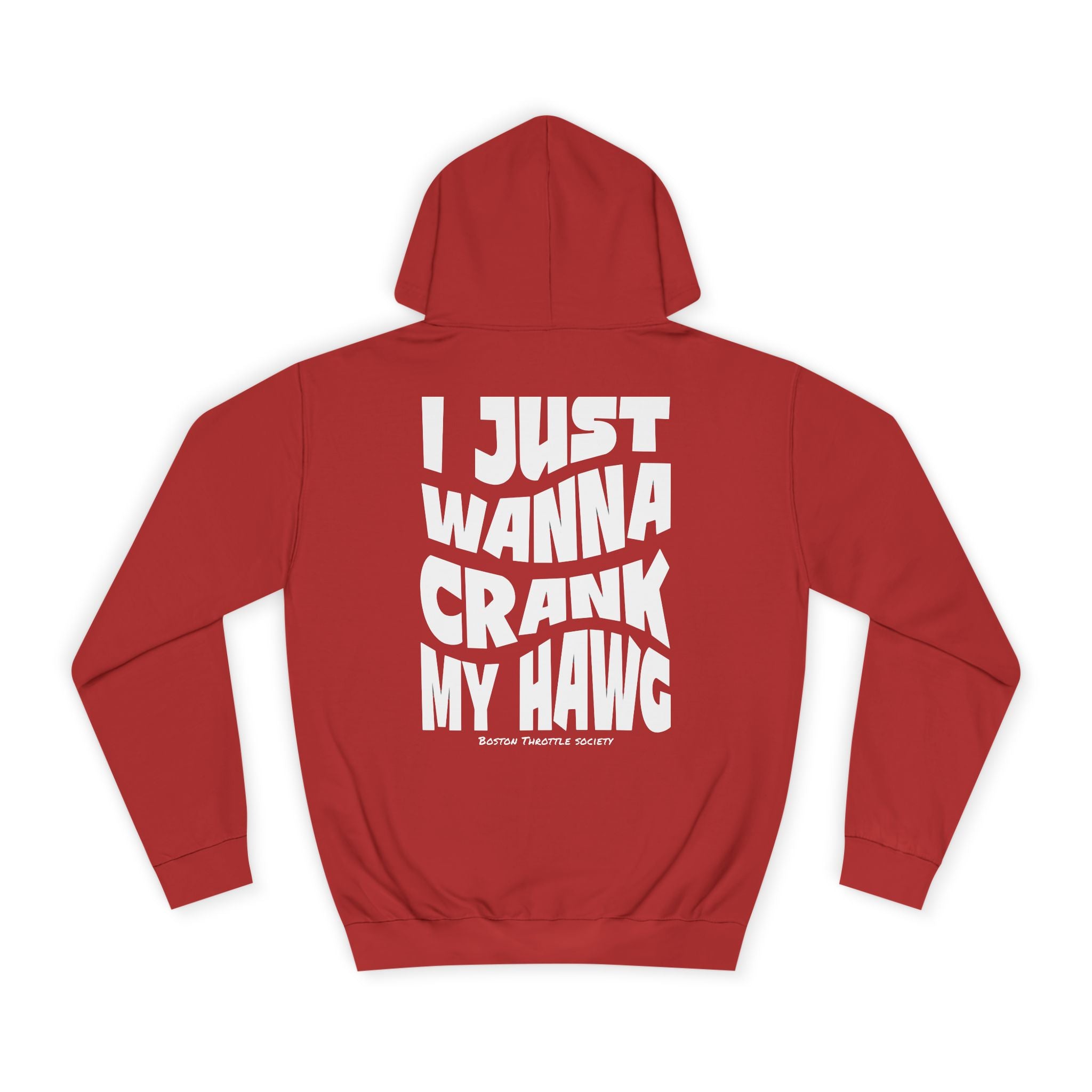 "I Just Wanna Crank My Hawg" Oversized Graphic Hoodie